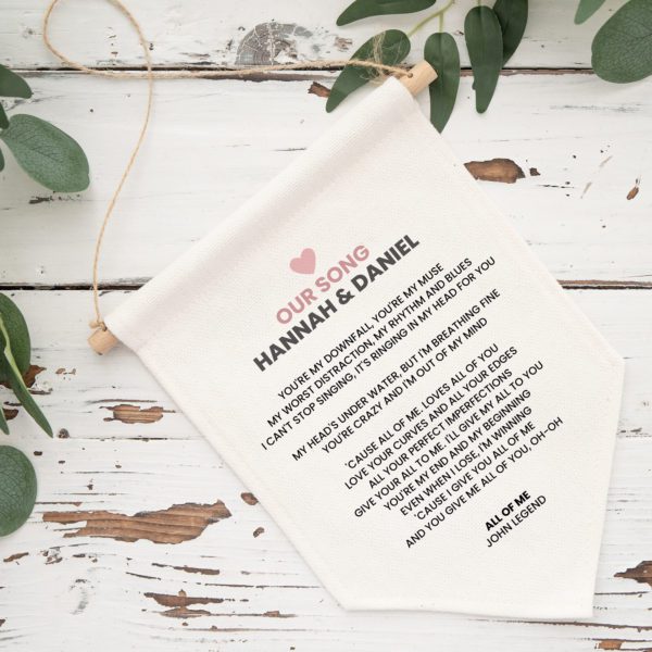 Our Song Lyrics Personalised Pennant Flag