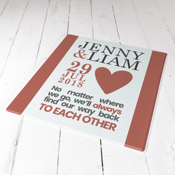 Back To Each Other Personalised Chopping Board