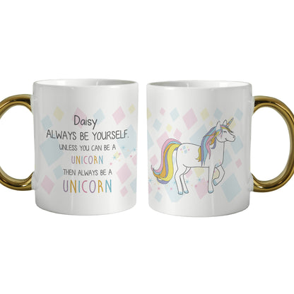 Personalised Always Be A Unicorn  Mug