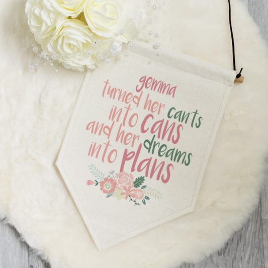 Dreams Into Plans Personalised Pennant Flag